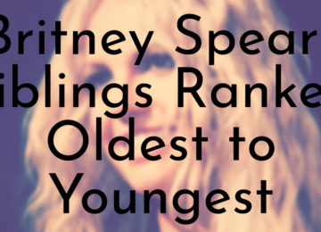 Britney Spears Siblings Ranked Oldest to Youngest