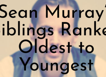 Sean Murray’s Siblings Ranked Oldest to Youngest