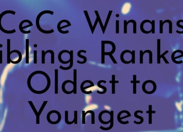 CeCe Winans Siblings Ranked Oldest to Youngest