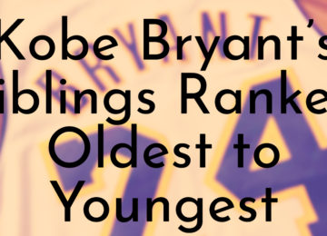 Kobe Bryant’s Siblings Ranked Oldest to Youngest