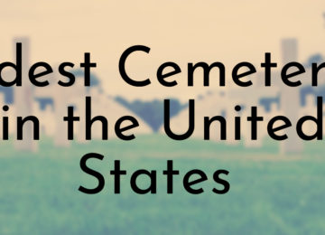 Oldest Cemeteries in the United States