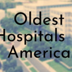 Oldest Hospitals in America
