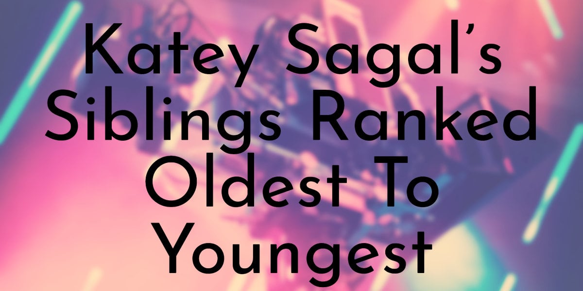 Katey Sagal’s Siblings Ranked Oldest To Youngest