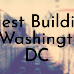 Oldest Buildings in Washington, DC