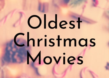 Oldest Christmas Movies