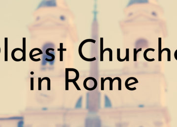 Oldest Churches in Rome