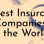 Oldest Insurance Companies in the World