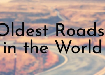 Oldest Roads in the World