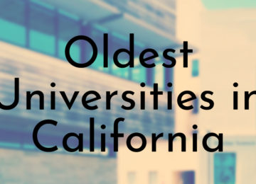 Oldest Universities in California