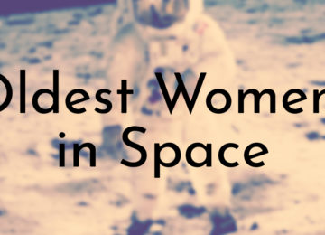 Oldest Women in Space