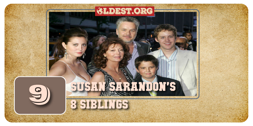 Susan Sarandon’s 8 Siblings Ranked Oldest to Youngest