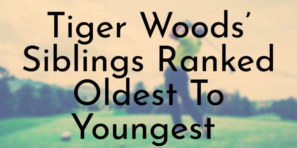 Tiger Woods’ Siblings Ranked Oldest To Youngest