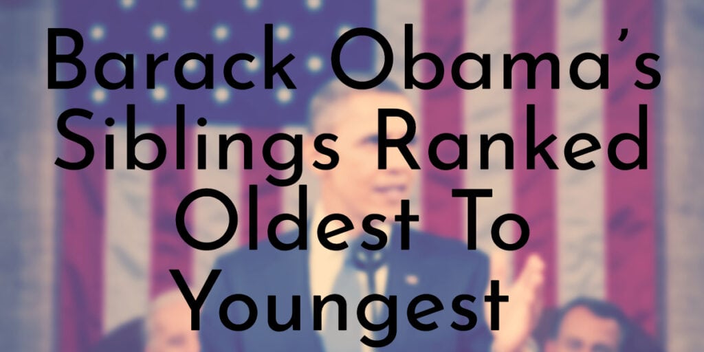 Barack Obama’s Siblings Ranked Oldest To Youngest