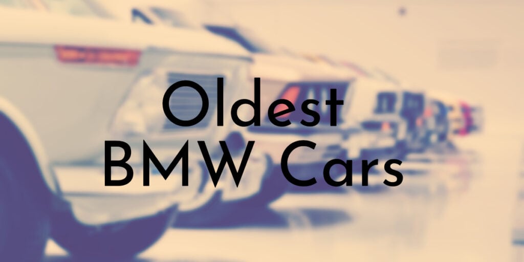 Oldest BMW Cars