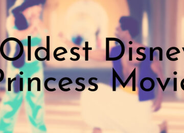 Oldest Disney Princess Movies