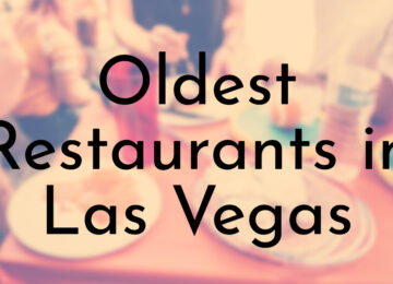 Oldest Restaurants in Las Vegas