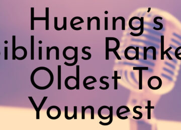 Huening’s Siblings Ranked Oldest To Youngest