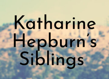 Katharine Hepburn’s Siblings Ranked Oldest To Youngest