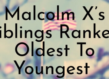 Malcolm X’s Siblings Ranked Oldest To Youngest