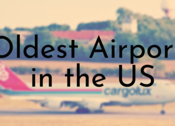 Oldest Airports in the US