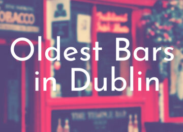 Oldest Bars in Dublin