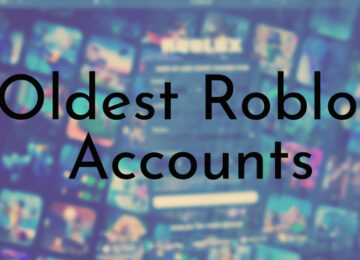 Oldest Roblox Accounts