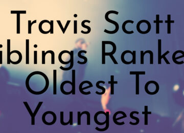 Travis Scott Siblings Ranked Oldest To Youngest