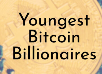 Youngest Bitcoin Billionaires
