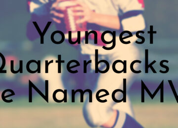 Youngest Quarterbacks to be Named MVP