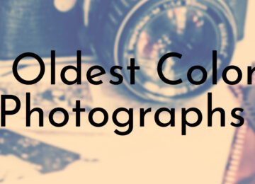 Oldest Color Photographs