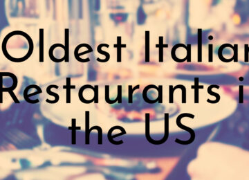 Oldest Italian Restaurants in the US