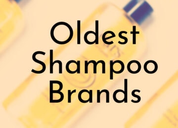 Oldest Shampoo Brands