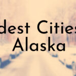 Oldest Cities in Alaska