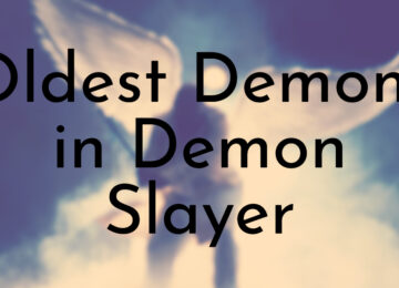 Oldest Demons in Demon Slayer
