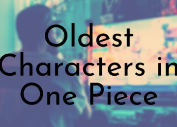 9 Oldest Characters in One Piece