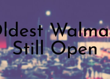 Oldest Walmart Still Open