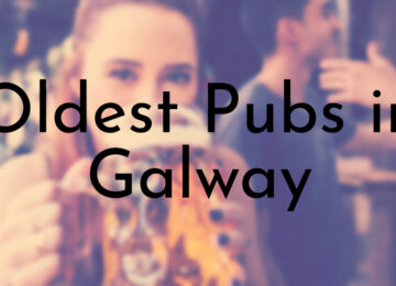9 Oldest Pubs in Galway