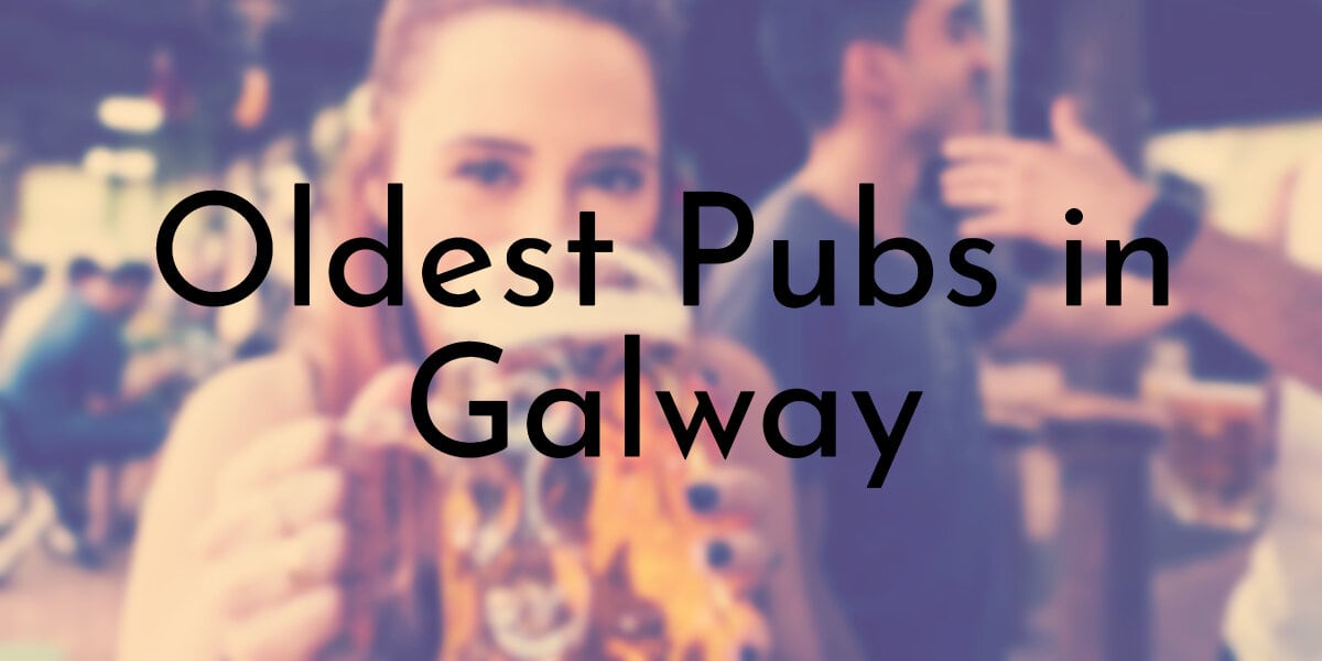 9 Oldest Pubs in Galway