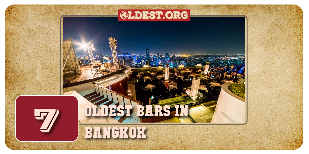 7 Oldest Bars in Bangkok