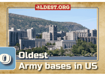 Oldest Army Bases in United States