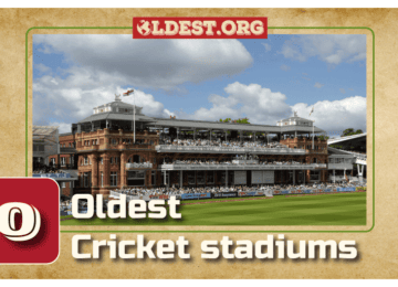 Oldest Cricket Stadiums in the World