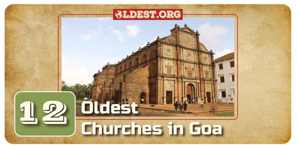 Oldest Churches in Goa