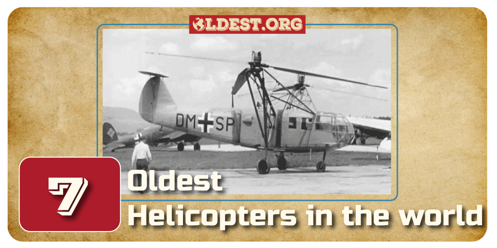 Oldest Helicopters in the World