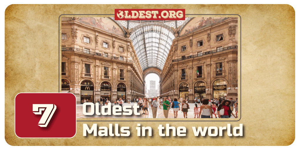 Oldest Malls in World