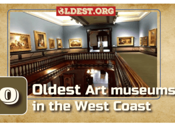 Oldest Art Museums on the West Coast