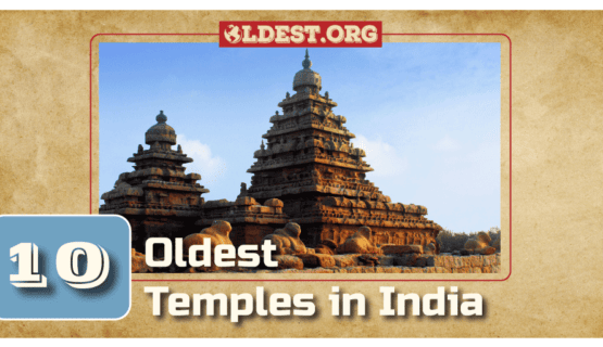 Oldest Temples in India