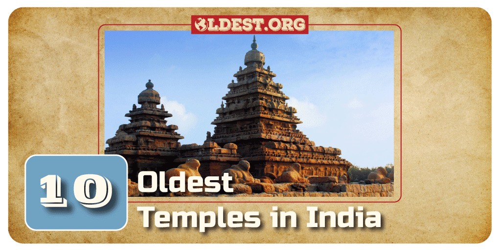 Oldest Temples in India