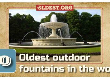 Oldest Outdoor Fountains in the World