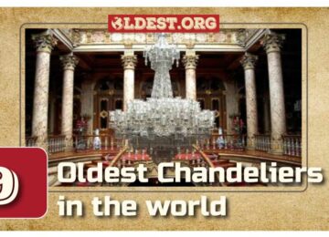 Oldest Chandeliers in the World