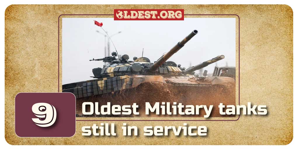 Oldest Military Tanks Still in Service